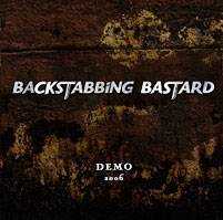 Backstabbing Bastard : Demo 2006